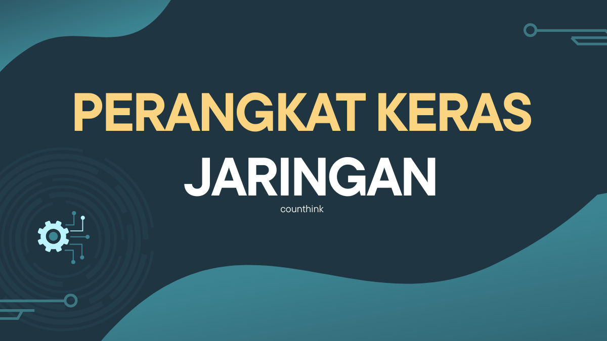 Perangkat Keras Jaringan